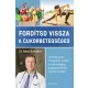 Fordítsd vissza a cukorbetegséged - Dr. Neal Barnard