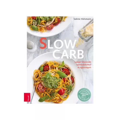 Slow carb - Sabine Hülsmann