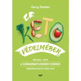 A keto védelmében - Gary Taubes