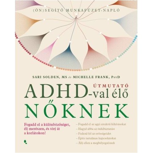 Útmutató ADHD-val élő nőknek Solden-Frank