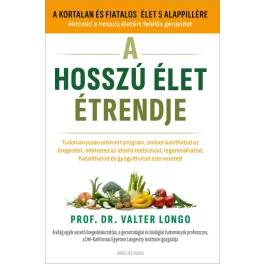 A hosszú élet étredje - Prof. Dr. Valter Longo
