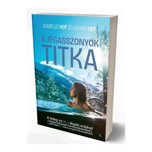 A jégasszonyok titka - Isabelle és Laura Hof