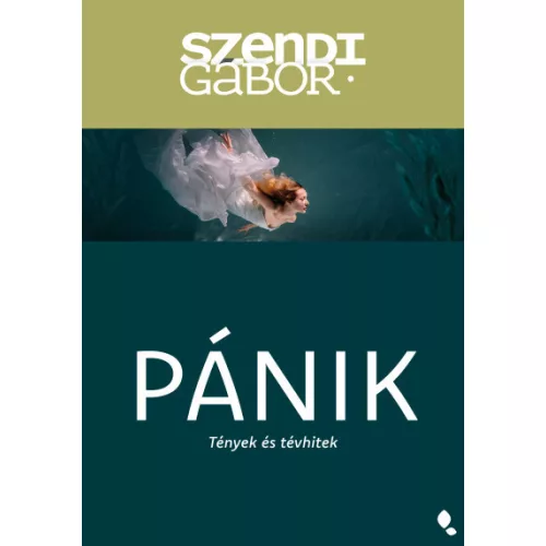 Pánik - új kiadás - Szendi Gábor