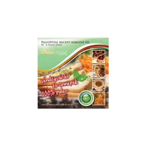 Paleovital receptsorozat III. - BB K. Pataki Márta