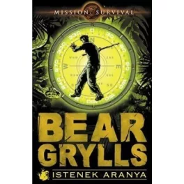 Bear Grylls: Istenek aranya